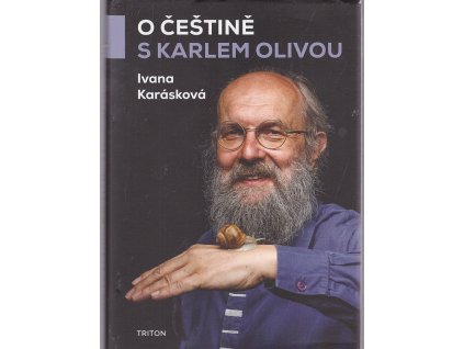 O češtině s Karlem Olivou, Ivana Karásková, 2022