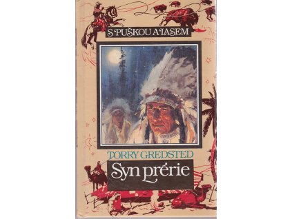 Syn prérie, Torry Gredsted, 1992