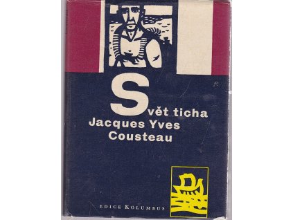 Svět ticha, Jacques-Yves Cousteau, 1960