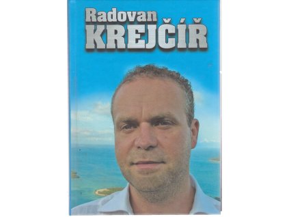 Radovan Krejčíř, 2005