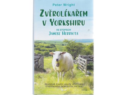 Zvěrolékařem v Yorkshiru – Ve stopách Jamese Herriota