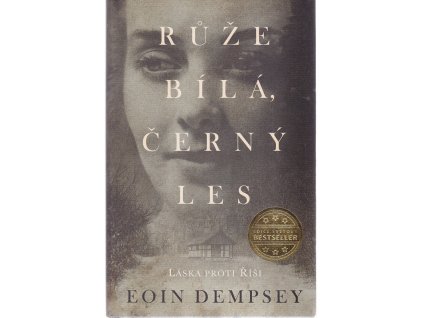 Růže bílá, černý les, Eoin Dempsey, 2019