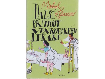 Další příhody venkovského lékaře, Michael Sparrow, 2005