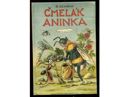 Čmelák Aninka, Ondřej Sekora, 1959