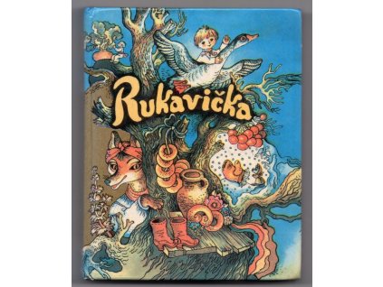Rukavička - Ukrajinské národní pohádky, 1989