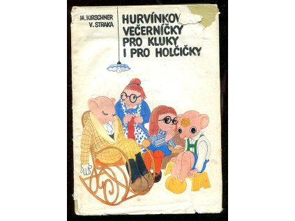 Hurvínkovy večerníčky pro kluky i pro holčičky - Hurvínkovy prázdniny, Miloš Kirschner, 1986