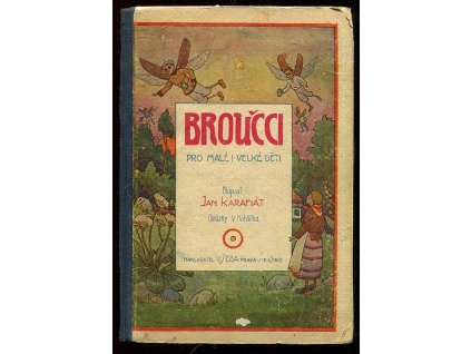 Broučci - pro malé i velké děti, Jan Karafiát, 1933