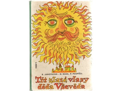 Tři zlaté vlasy děda vševěda, Růžena Janotková, 1974