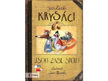 Krysáci jsou zase spolu, Jiří Žáček, 2016