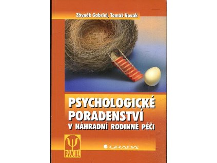 Psychologické poradenství v náhradní rodinné péči