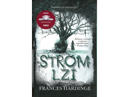 Strom lží, Frances Hardinge, 2017