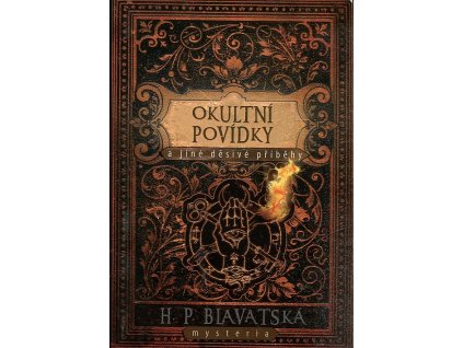 Okultní povídky - a jiné děsivé příběhy, Jelena Petrovna Blavatskaja, 2011