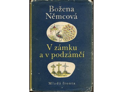 V zámku a v podzámčí. Chyže pod horami - mimočítanková četba pro všeobecně vzdělávací školy