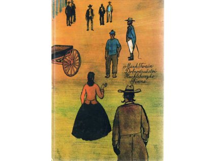 Dobrodružství Huckleberryho Finna, Mark Twain, 1986