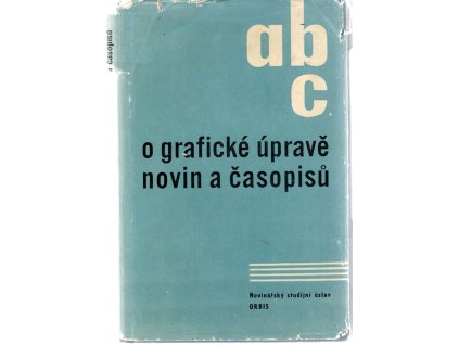 ABC o grafické úpravě novin a časopisů