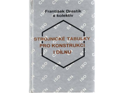 Strojnické tabulky pro konstrukci i dílnu