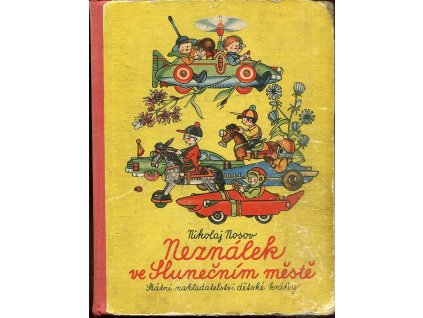Neználek ve Slunečním městě, Nikolaj Nikolajevič Nosov, 1961