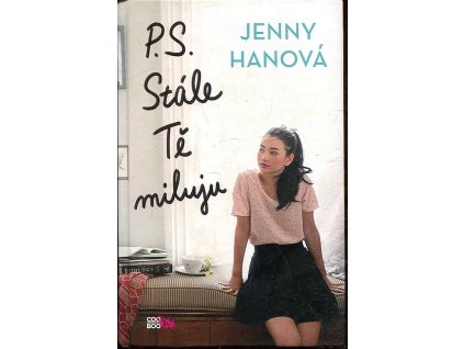 PS Stále Tě miluji, Jenny Hanová, 2016