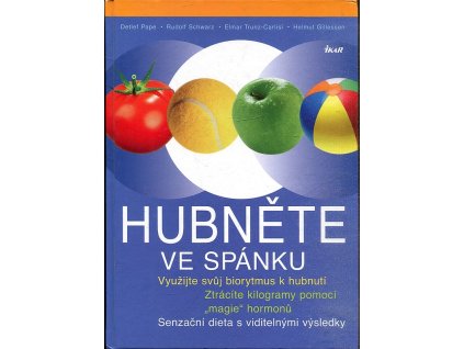 Hubněte ve spánku, Detlef Pape, 2008