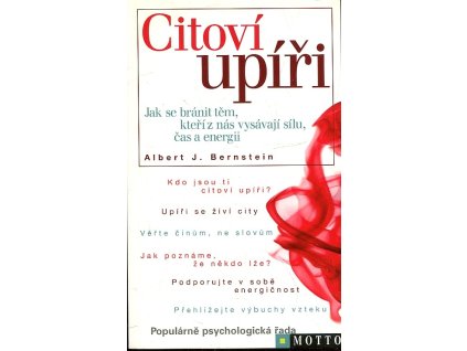 Citoví upíři : jak se bránit těm, kteří z nás vysávají sílu, čas a energii
