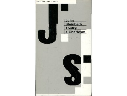 Toulky s Charleym za poznáním Ameriky, John Steinbeck, 1993