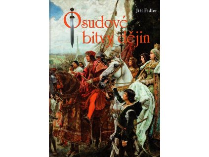 Osudové bitvy dějin