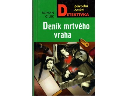 Deník mrtvého vraha