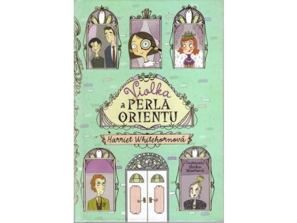 Violka a Perla Orientu, Harriet Whitehor, 2016