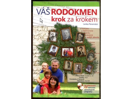 Váš rodokmen krok za krokem, Lenka Peremská, 2013
