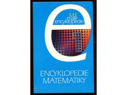 Malá encyklopedie matematiky, 1981