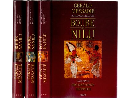 260970 boure na nilu 1 3 oko kralovny nefertiti tutanchamonovy masky sutehovo vitezstvi