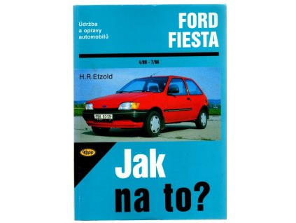 Údržba a opravy automobilů Ford Fiesta, Hans-Rüdiger Etzold, 2000