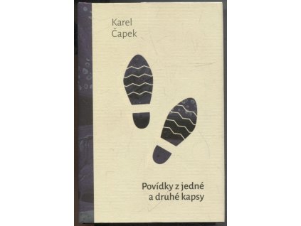 Povídky z jedné a druhé kapsy, Karel Čapek, 2021