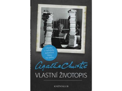 Agatha Christie - Vlastní životopis