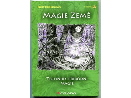 Magie země - techniky přírodní magie, Scott Cunningham, 2011