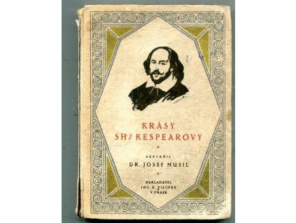 Krásy Shakespearovy - Výběr nejkásnějších míst z dramat Shakespearových, Josef Musil, 1920
