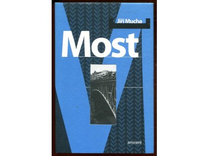 Most, Jiří Mucha, 1999