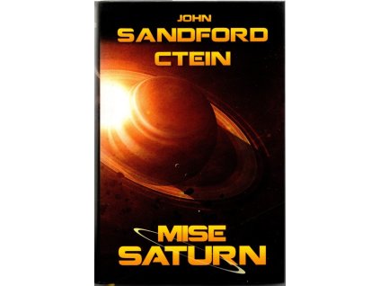 Mise Saturn, John Sandford, 2018