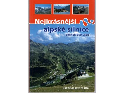 Nejkrásnější alpské silnice