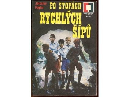 Po stopách Rychlých šípů