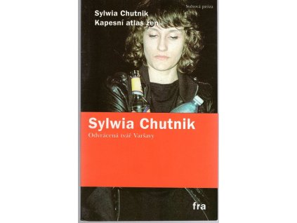 Kapesní atlas ženy, Sylwia Chutnik, 2014