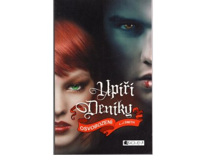 Upíří deníky, Osvobození