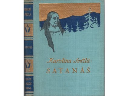 Satanáš a jiné povídky, Karolina Světlá, 1940
