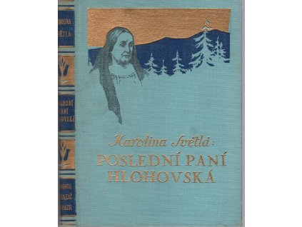 Poslední paní Hlohovská