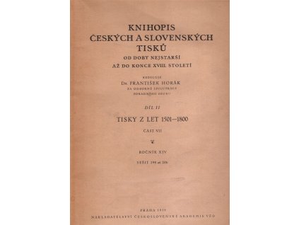 Knihopis českých a slovenských tisků od doby nejstarší až do konce XVIII. století. Díl 2, část VII, Tisky z let 1501-1800