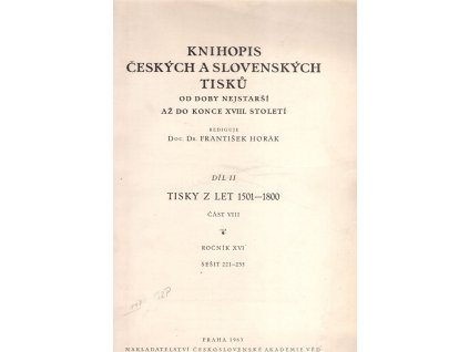 Knihopis českých a slovenských tisků od doby nejstarší až do konce XVIII. století. Díl 2, Tisky z let 1501-1800