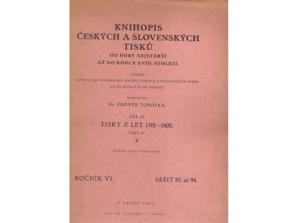 Knihopis českých a slovenských tisků : od doby nejstarší až do konce XVIII. století. Díl II, Tisky z let 1501-1800