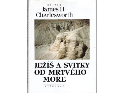Ježíš a svitky od Mrtvého moře
