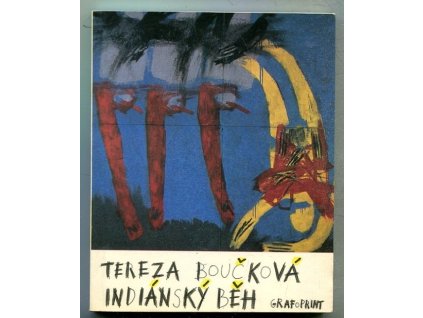Indiánský běh a Končiny štěstí, končiny ticha, Tereza Boučková, 1992