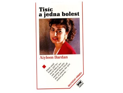 Tisíc a jedna bolest, Aiyleen Dardan, 1995